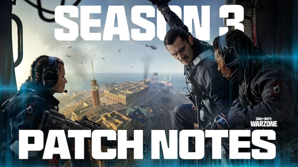 Patch Notes for Warzone Season 3 Reloaded: A Comprehensive Weapon Update Patch Notes for Warzone Season 3 Reloaded: A Comprehensive Weapon Update